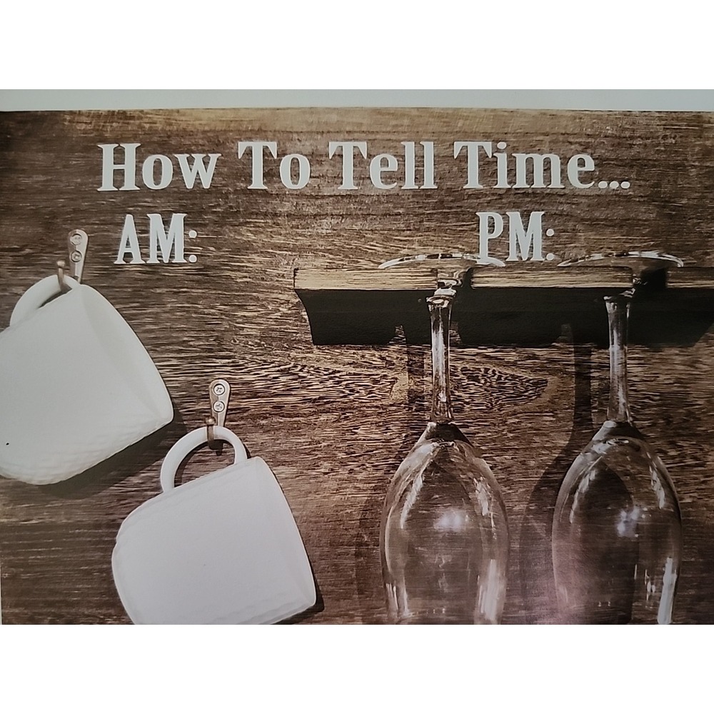 Néw wine glass and mug holder kit how To Tell tells time am pm